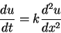 \begin{displaymath}
\frac{du}{dt} = k \frac{d^{2} u}{dx^{2}}
\end{displaymath}