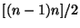$ [(n-1)n]/2$